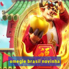 omegle brasil novinha